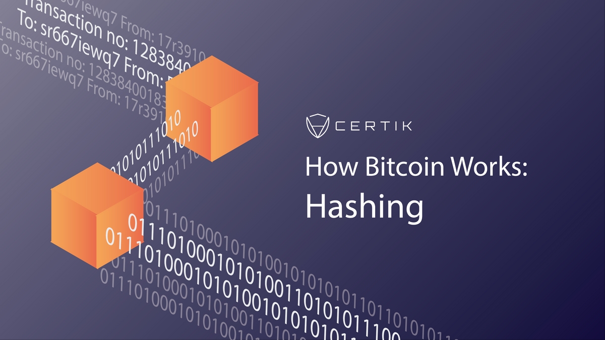 How Bitcoin Works: Hashing