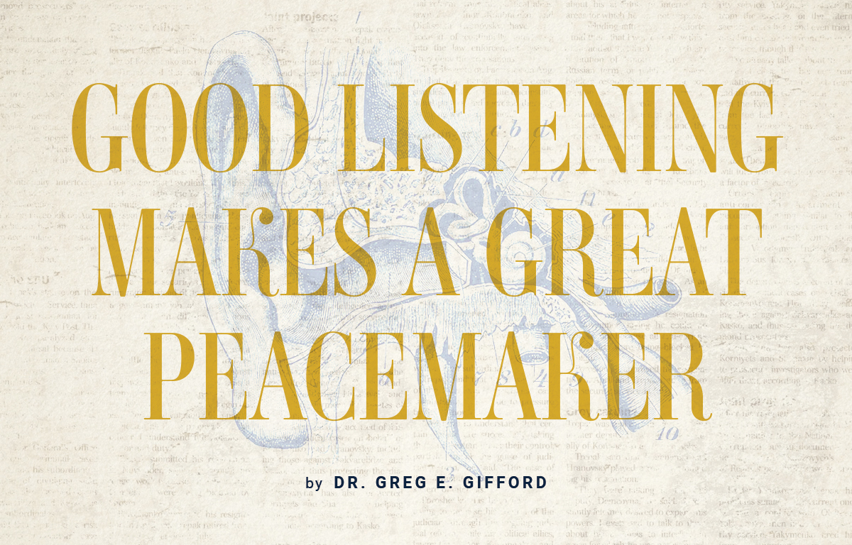 Good Listening Makes a Great Peacemaker image