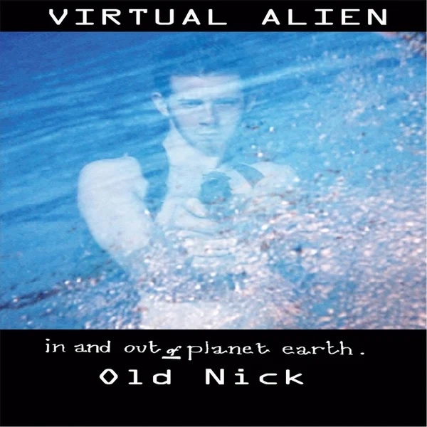 In and Out of Planet Earth instrumental single cover 
by Virtual Alien and Old Nick