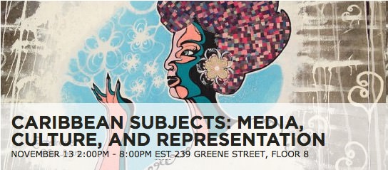 Caribbean Subjects: Media, Culture and Representation