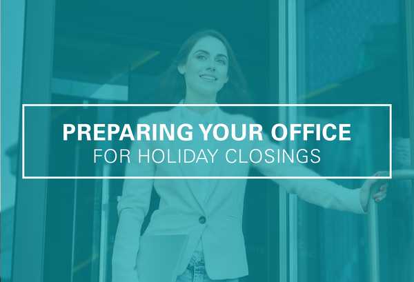 How to Prepare Your Medical Office for Holiday Closings