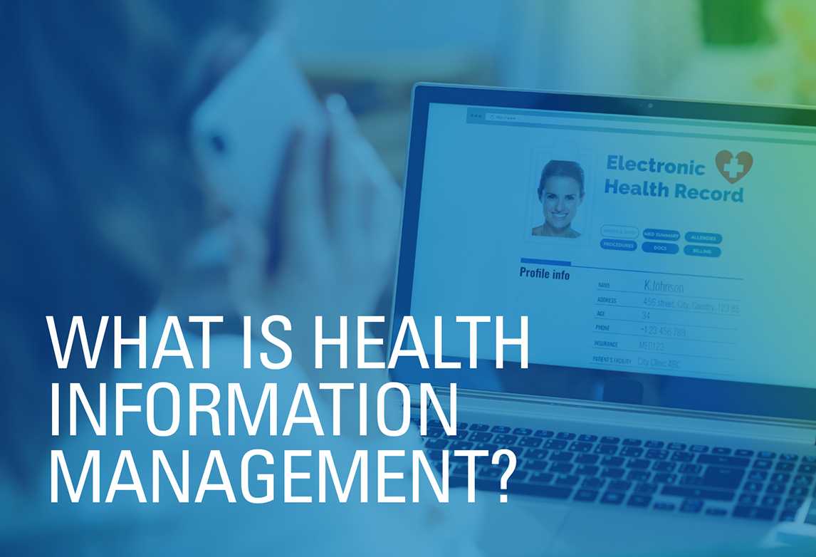 What Is Health Information Management?