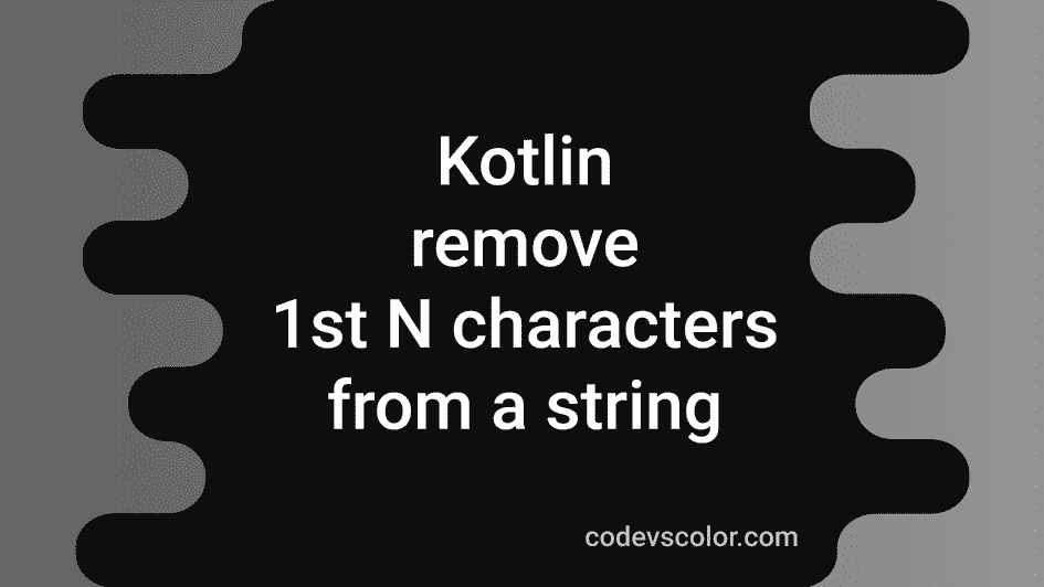 String Remove First N Characters Javascript