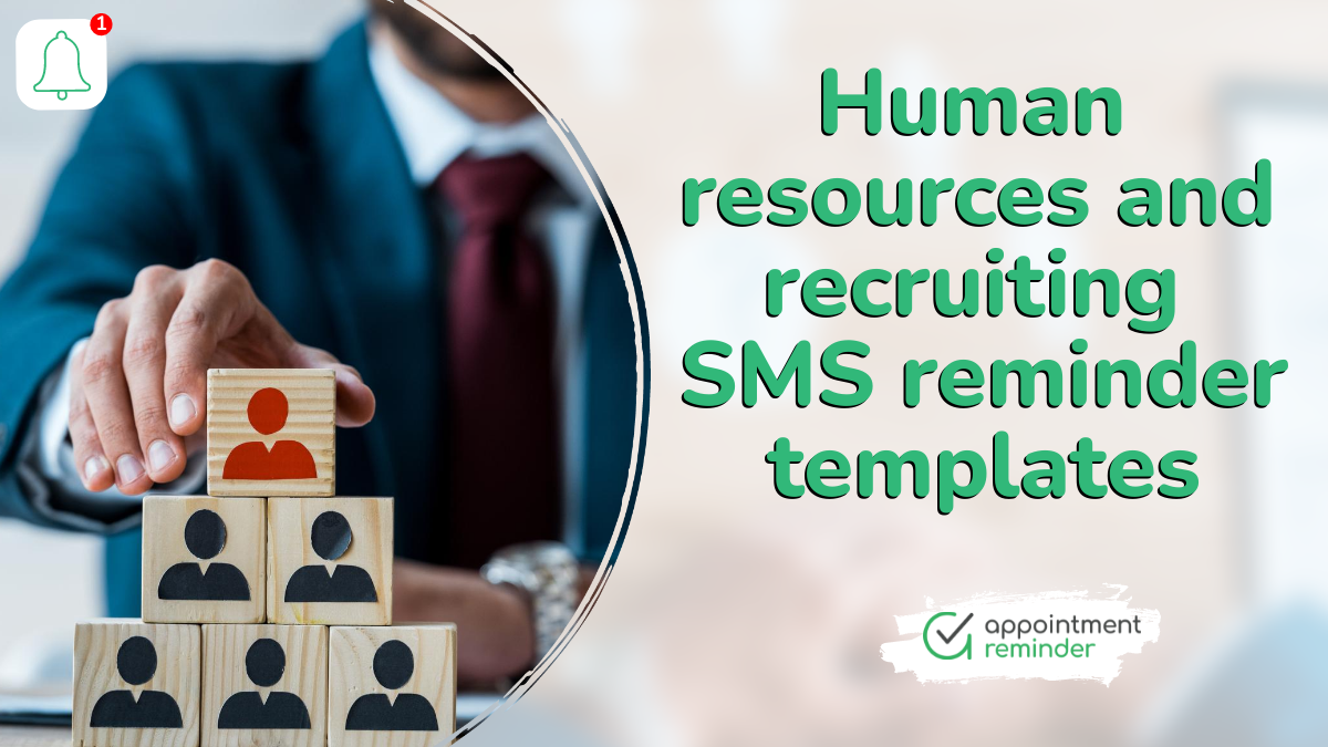 Human Resources and Recruiting SMS & Text Templates for Appointment Booking Software