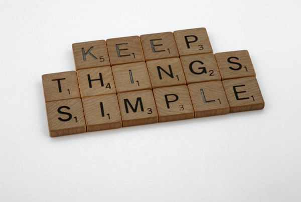 Keep things simple scrabble letters