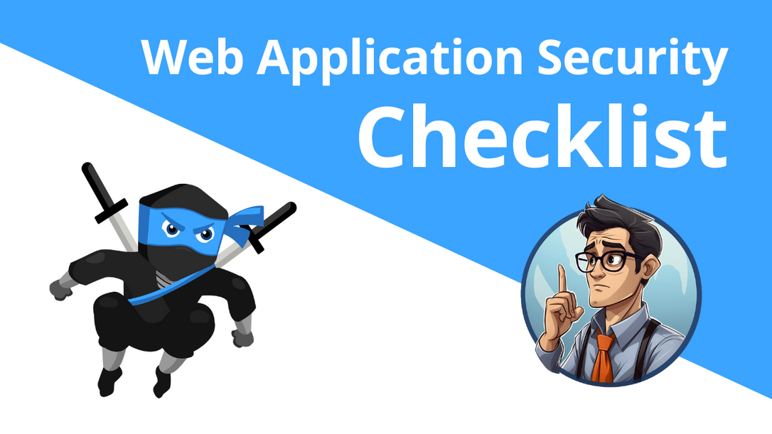 Web Application Security Checklist ✅ (for developers)