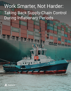 Work Smarter, Not Harder: Taking Back Supply-Chain Control During Inflationary Periods Cover