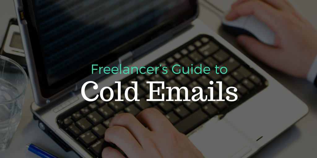 The Freelancer’s Guide to Cold Email Outreach