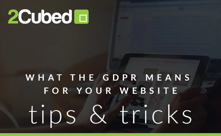 What The GDPR Means For Your Website