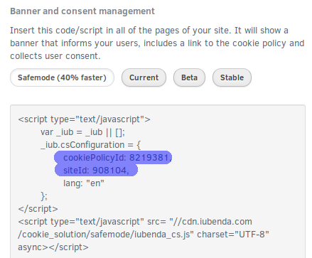 The 'siteId' parameter corresponds with BluestNight's 'site_id', while 'cookiePolicyId' corrsponds with BluestNight's 'id' parameter.