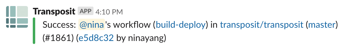 A successful Slack notification with an @ mention
