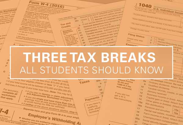 3 Tax Breaks All Students Should Know