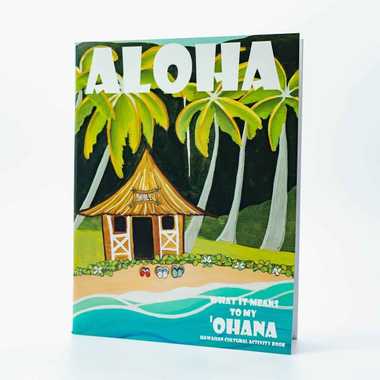 Aloha Publishing Aloha What it Means to my 'Ohana
