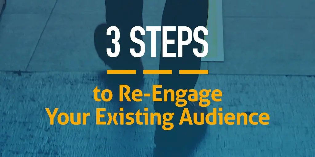 3-steps-to-re-engage