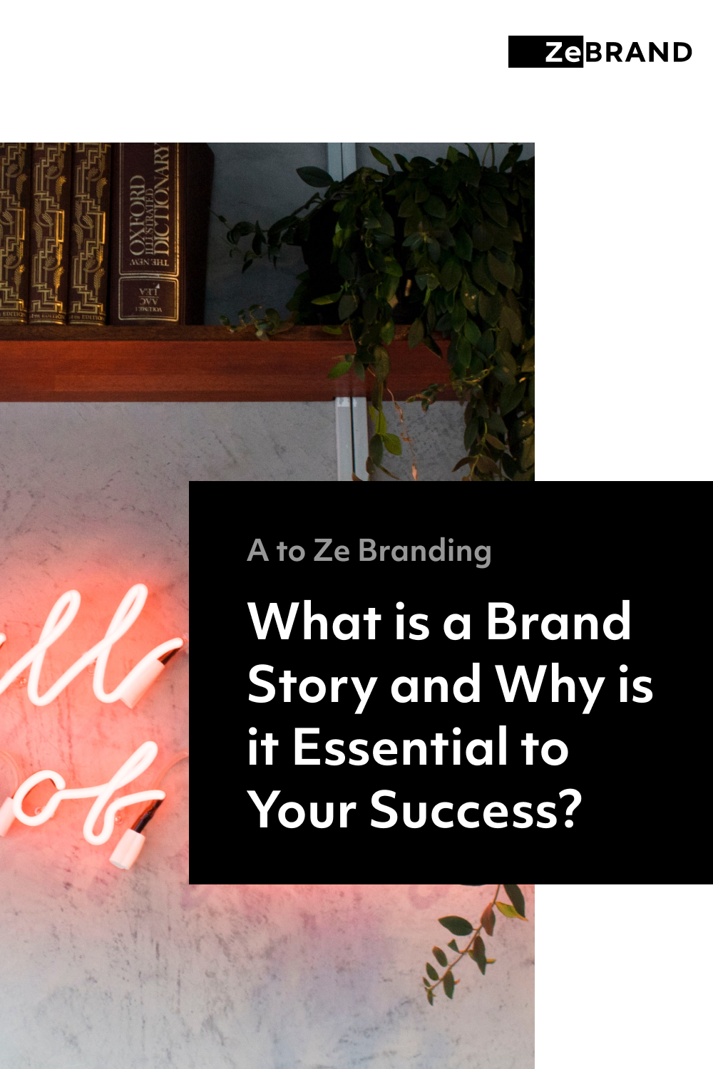 What is a Brand Story and Why is it Essential to Your Success?
