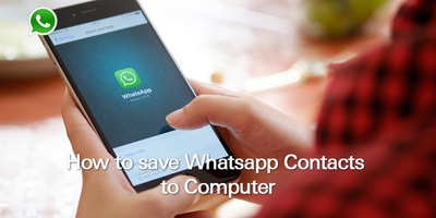 How To Save Whatsapp Contacts To Your Computer - Covve