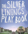 The silver linings playbook by Matthew Quick