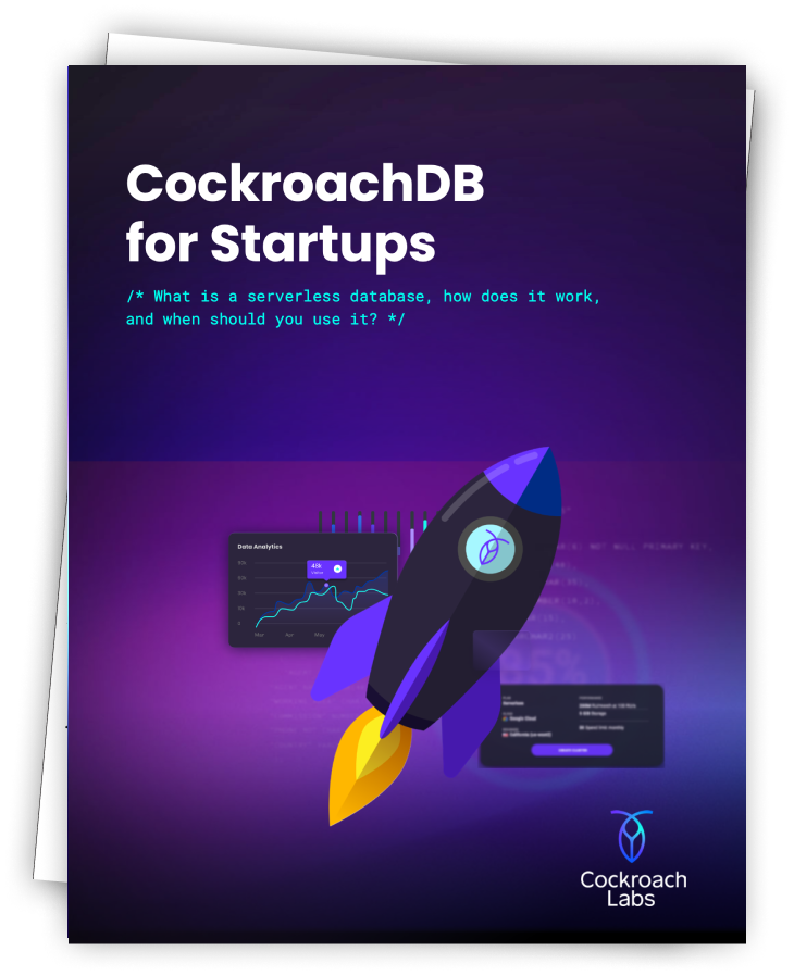 CockroachDB for Startups | Cockroach Labs