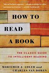 Related book How to Read a Book: The Classic Guide to Intelligent Reading Cover