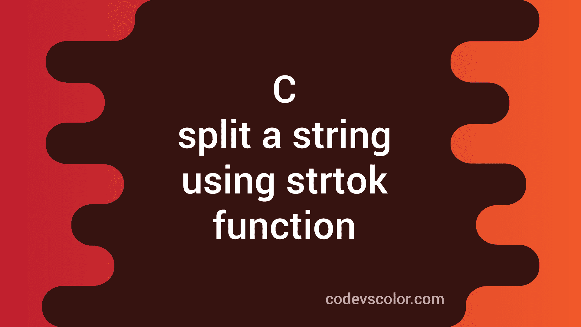 how-to-split-a-string-in-c-using-strtok-library-function-codevscolor