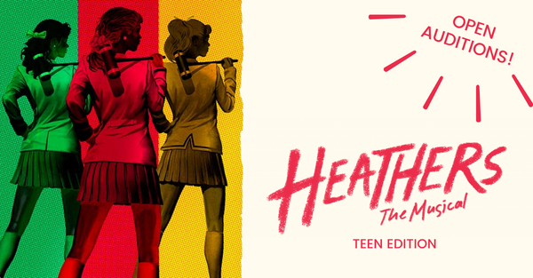 featured image thumbnail for post Auditions: Heathers the Musical