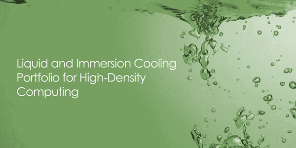 UNICOM Engineering announces liquid and immersion cooling portfolio for high-density computing