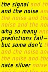Related book The Signal and the Noise: Why So Many Predictions Fail - But Some Don't Cover