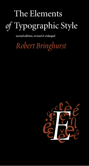 Image of Robert Bringhurst's book Elements of Typographic Style