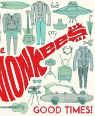 Good times! by The Monkees