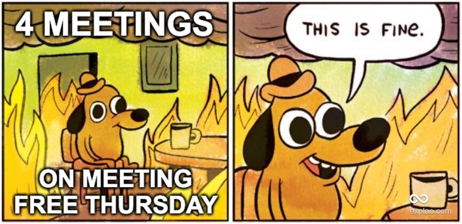 When there are meetings on the meeting-free day