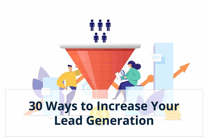 30 Ways to Increase your Lead Generation | Loop Contact Solutions