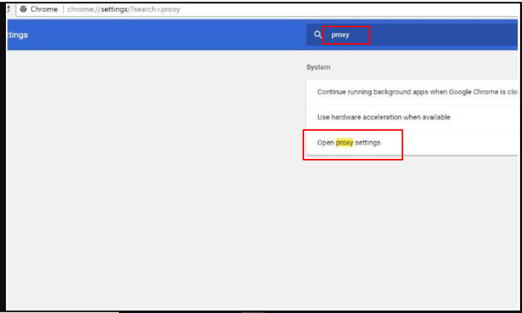 step 2 to check proxy settings for chrome browser