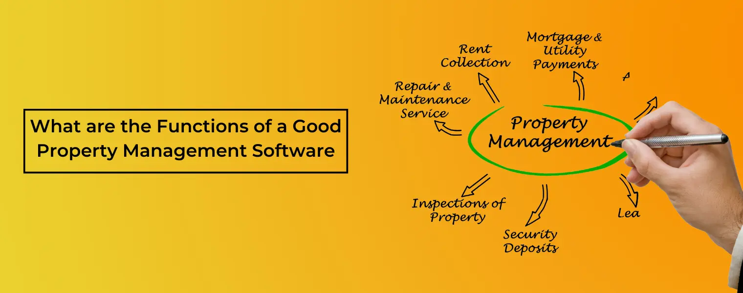 What are the functions of a good property management software