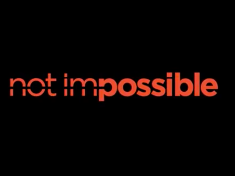 Not Impossible written in red