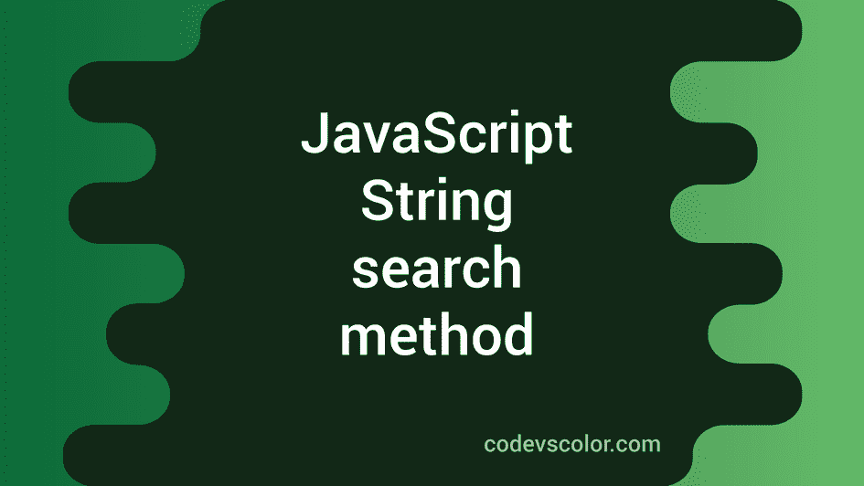 Javascript String Search Example