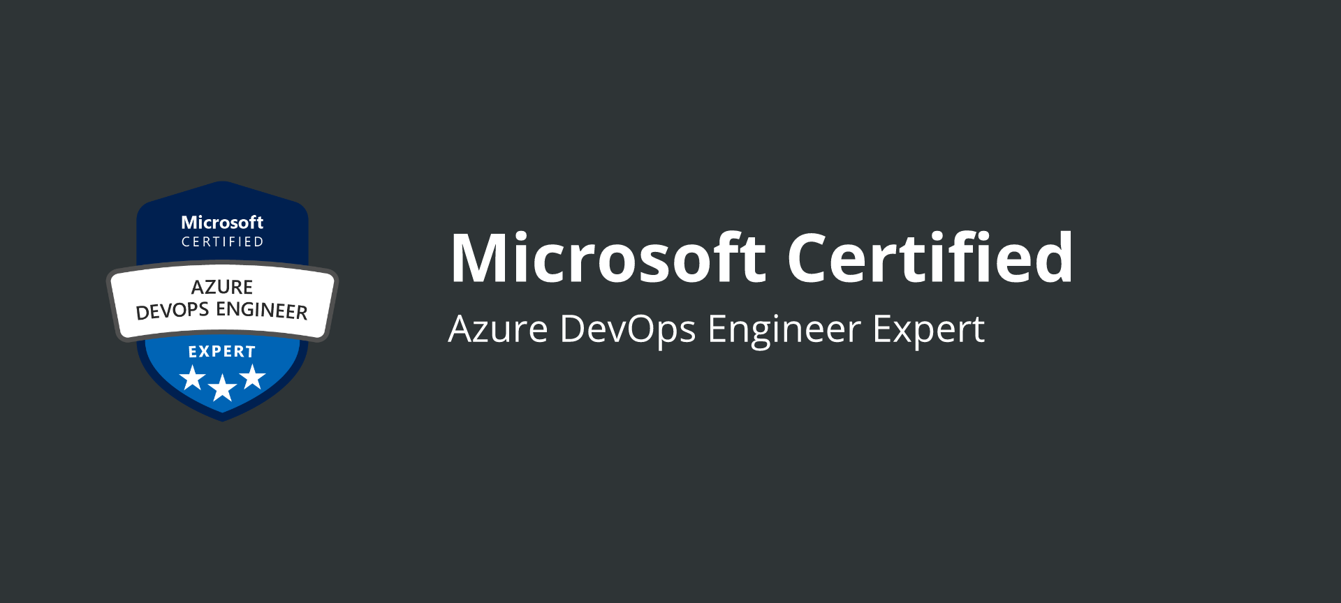 Microsoft Certified: Azure DevOps Engineer Expert