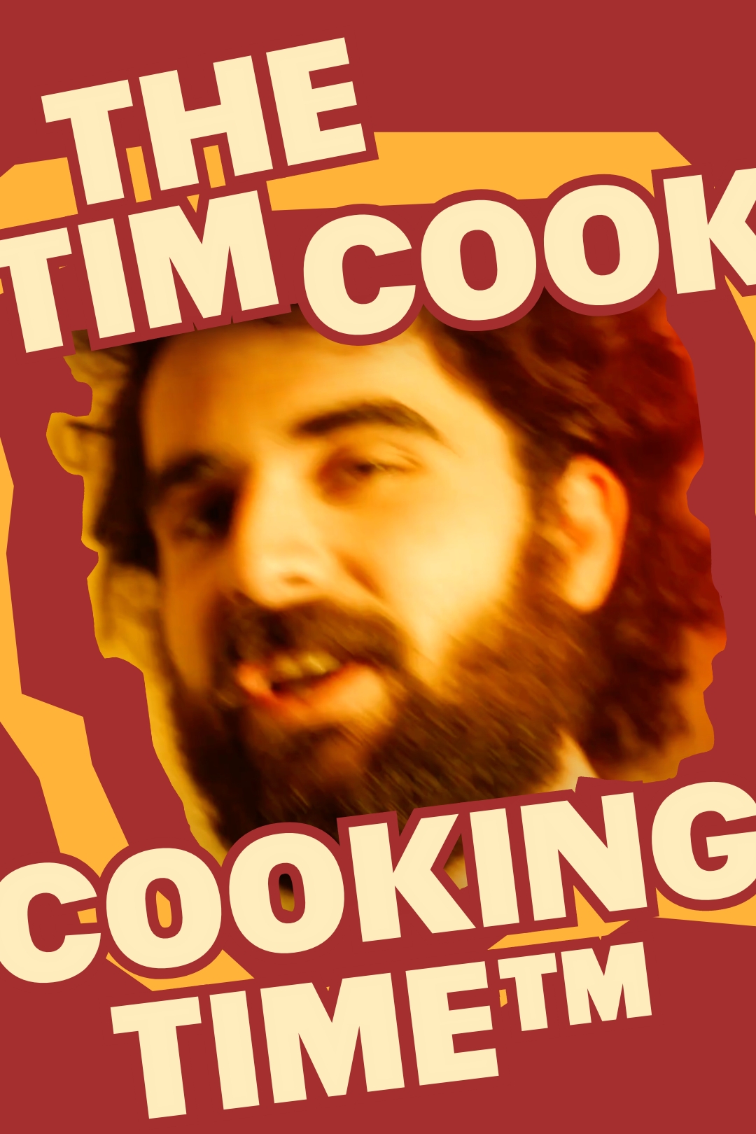 Poster for the film "The Tim Cook Cooking Time™"