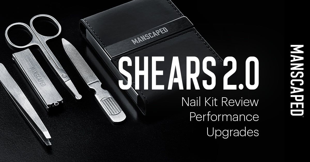 Shears 2.0 Nail Kit Review Performance Upgrades