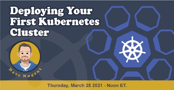 Banner for Deploying Your First Kubernetes Cluster