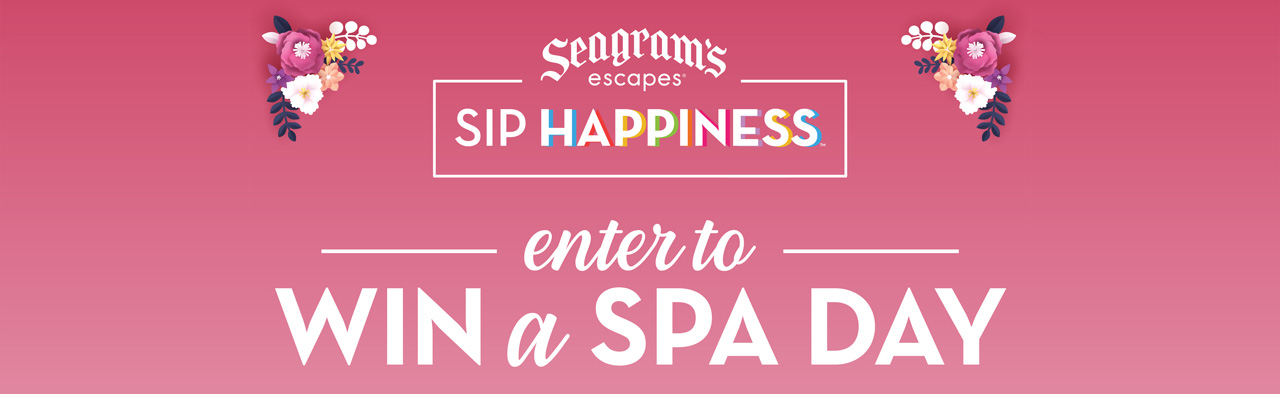 Seagrams Escapes Sip Happiness | Enter to Win a SPA DAY