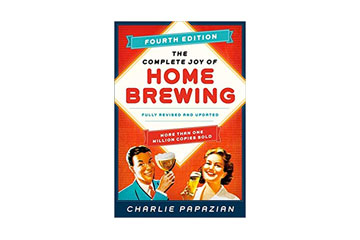 The Complete Joy of Homebrewing Fourth Edition: Fully Revised and Updated (Paperback) by Charlie Papazian
