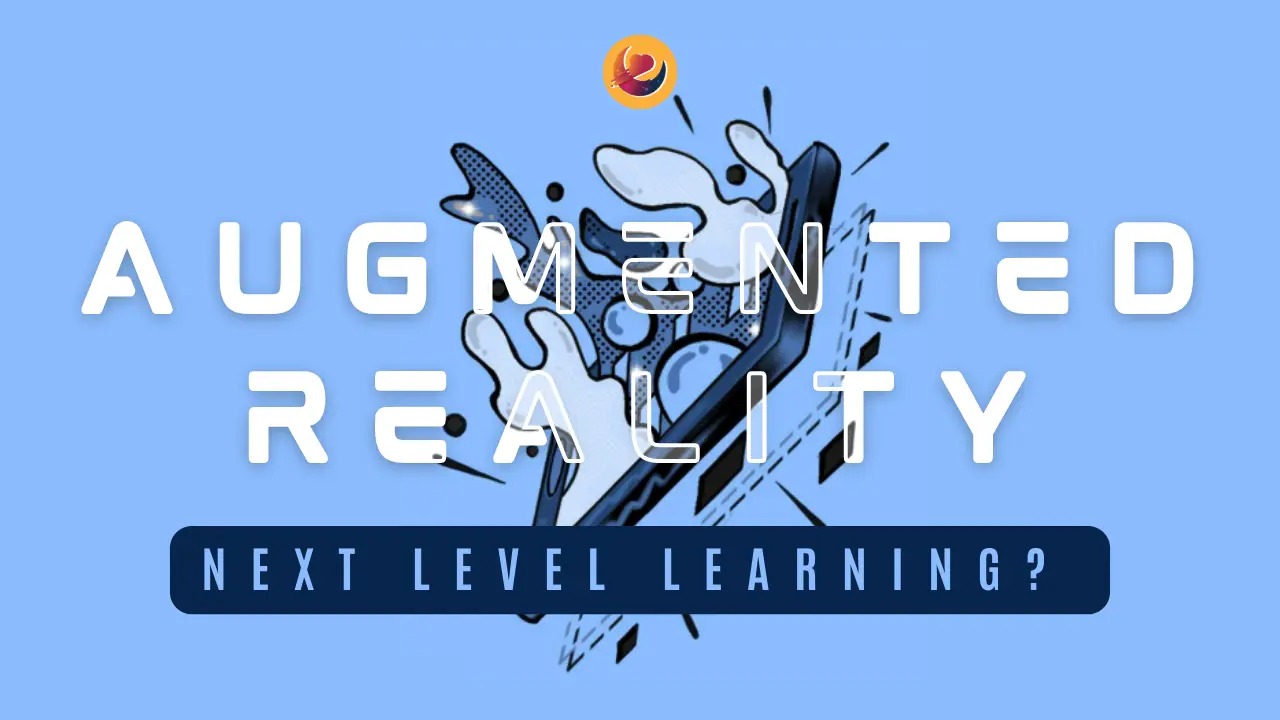 Augmented Reality: How AR Can Revolutionize Your Learning Experience article cover image by Dreamers Abyss