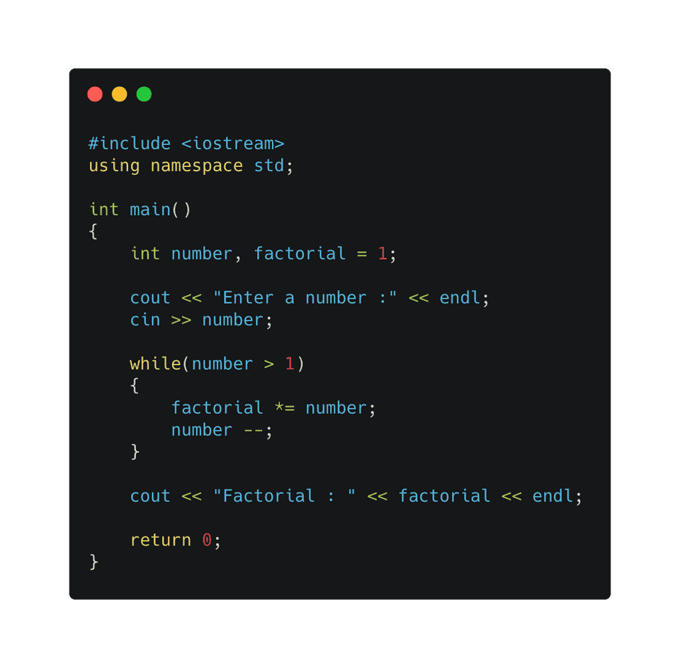 Find the factorial in C++ using a for and while loop - CodeVsColor