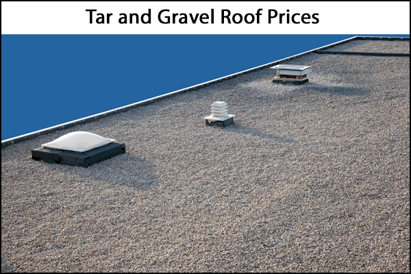 Tar and Gravel Roofing Cost