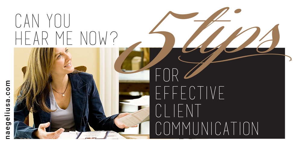 CAN-YOU-HEAR-ME-NOW-FIVE-TIPS-TO-EFFECTIVE-CLIENT-COMMUNICATION
