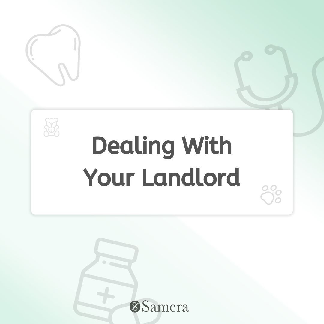 Dealing With Your Landlord