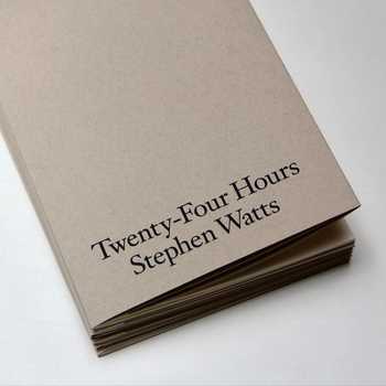 a photo of the book Twenty-Four Hours by Stephen Watts