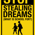 Stop stealing dreams