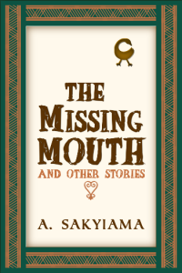 The Missing Mouth book cover.