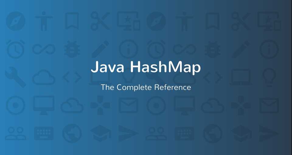 Java HashMap Tutorial with Examples